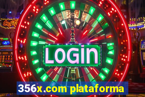 356x.com plataforma